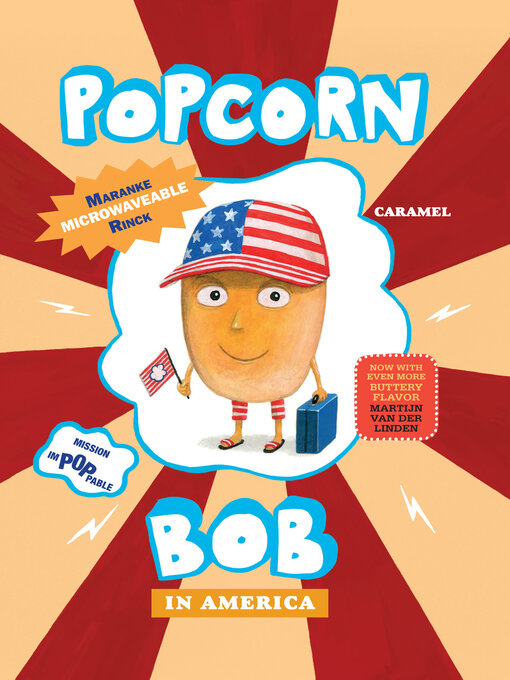 Title details for Popcorn Bob in America by Maranke Rinck - Wait list